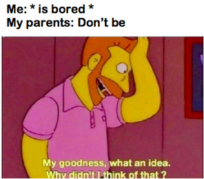 bored parents