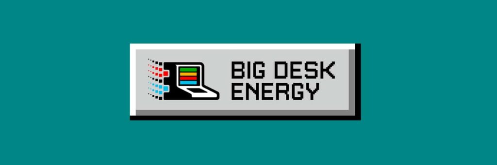 bigdeskenergy cover