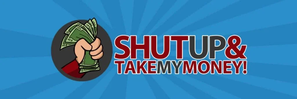 shutupandtakemymoney cover