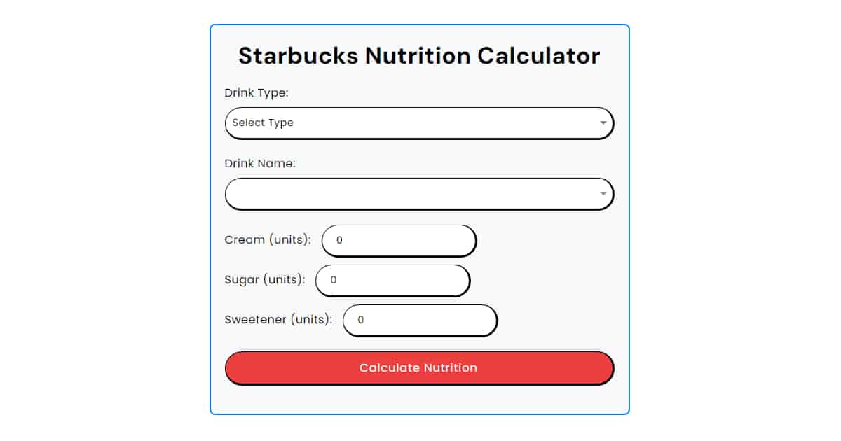 Starbucks Nutrition Calculator - Bored Hoard