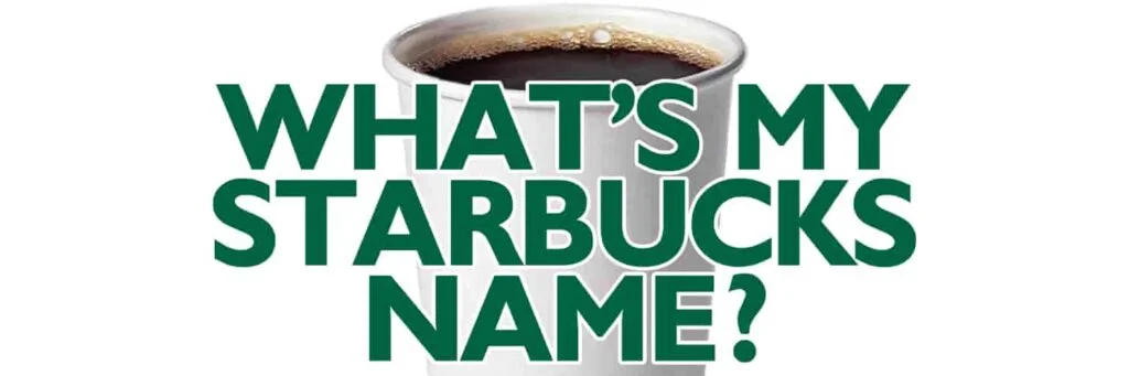 whatsmystarbucksname cover