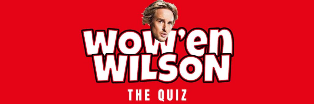 wowenwilsonquiz cover